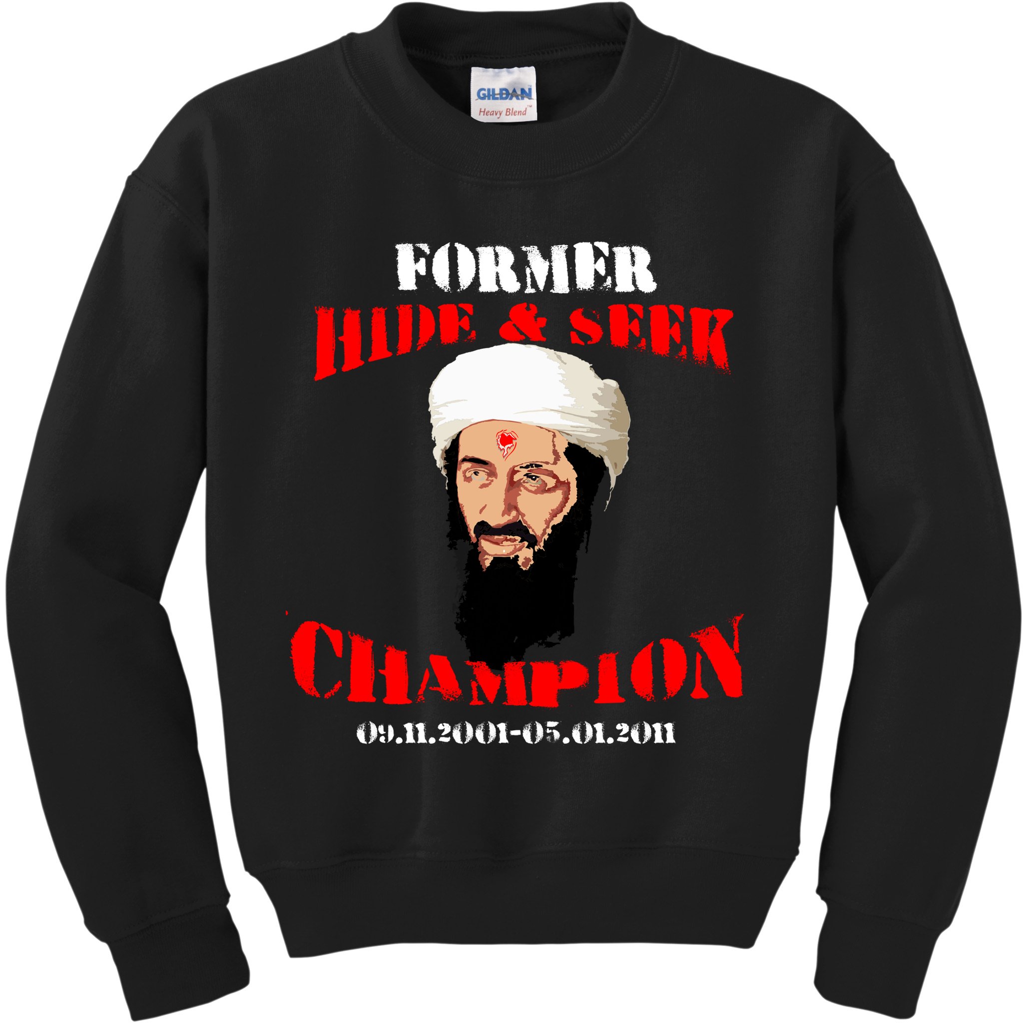 Former Hide and Seek Champion Osama Bin Laden Kids Sweatshirt