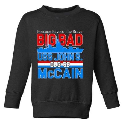 Fortune Favors The Brave DDG-56 USS John S. McCain Toddler Sweatshirt