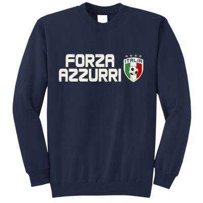 Forza Azzurri Italy Italia Soccer Team Fan Logo Tall Sweatshirt