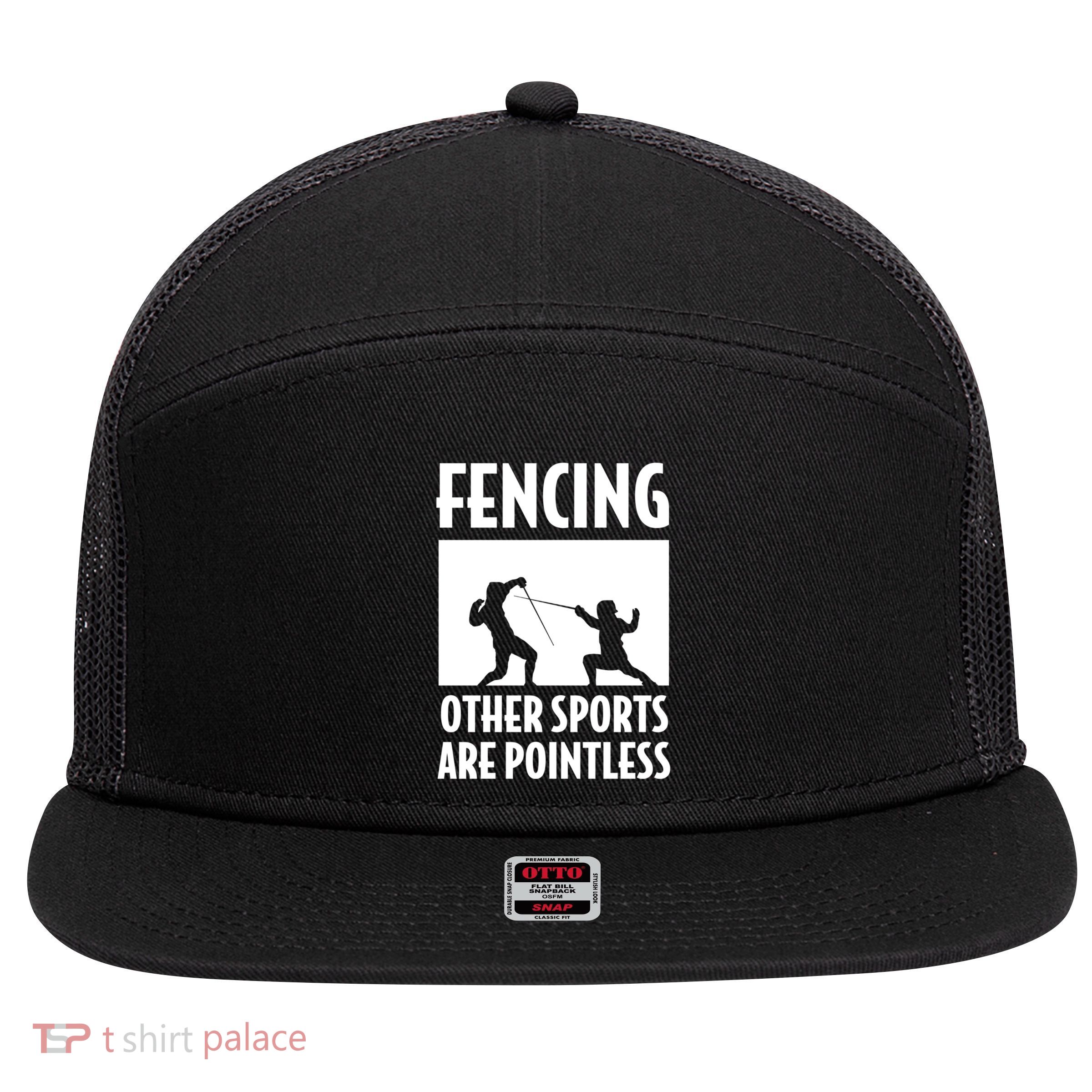 Fencing Other Sports Are Pointless Fencing Cool Gift 7 Panel Mesh Trucker Snapback Hat