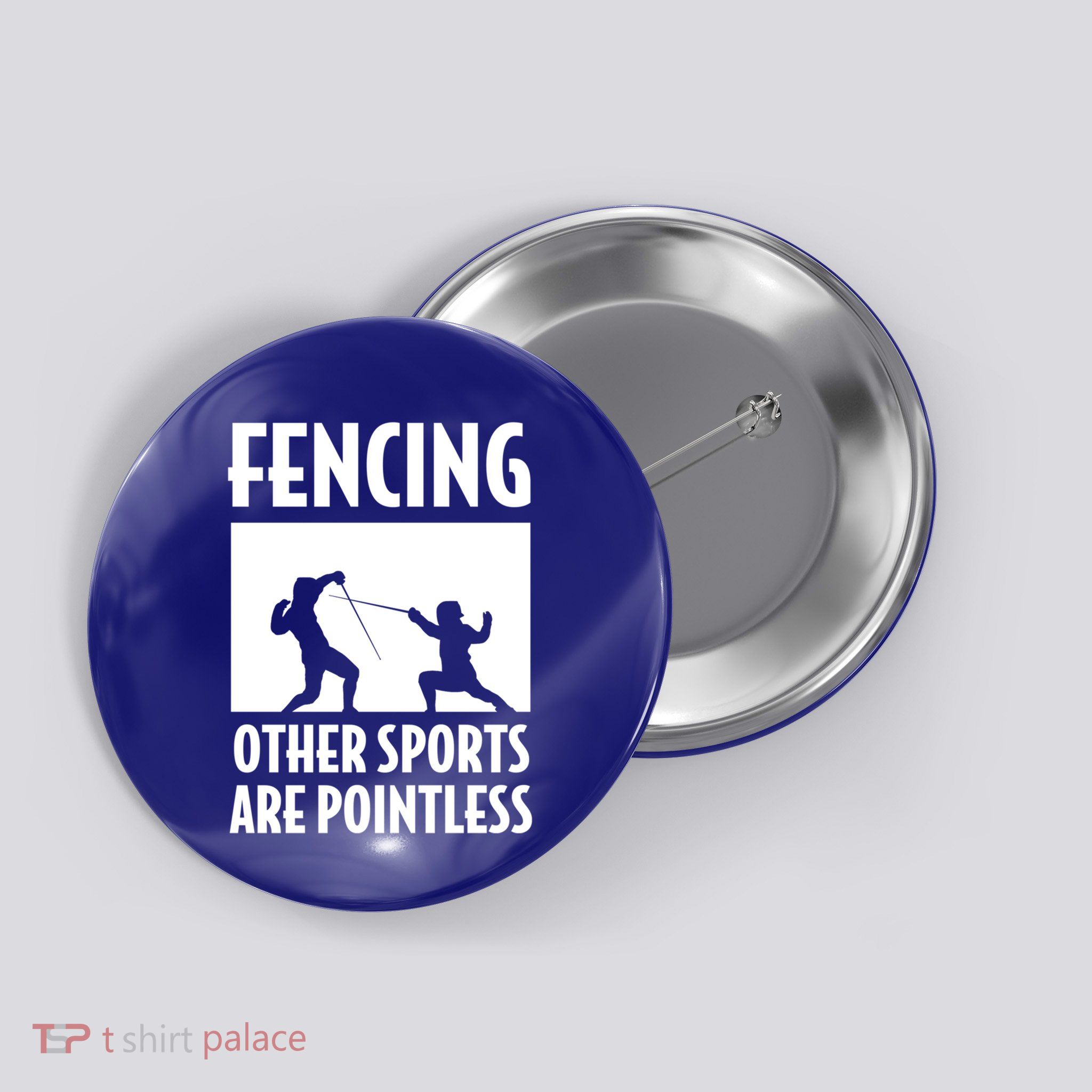 Fencing Other Sports Are Pointless Fencing Cool Gift Button