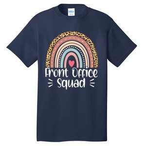 Front Office Squad Administrative Assistant School Secretary Tall T-Shirt