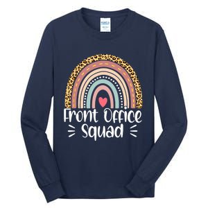 Front Office Squad Administrative Assistant School Secretary Tall Long Sleeve T-Shirt