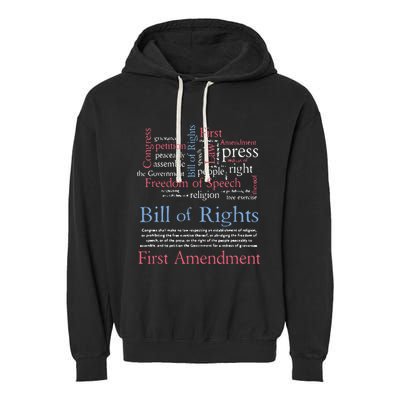 Freedom Of Speech American Bill Of Rights 1st Amendment Garment-Dyed Fleece Hoodie