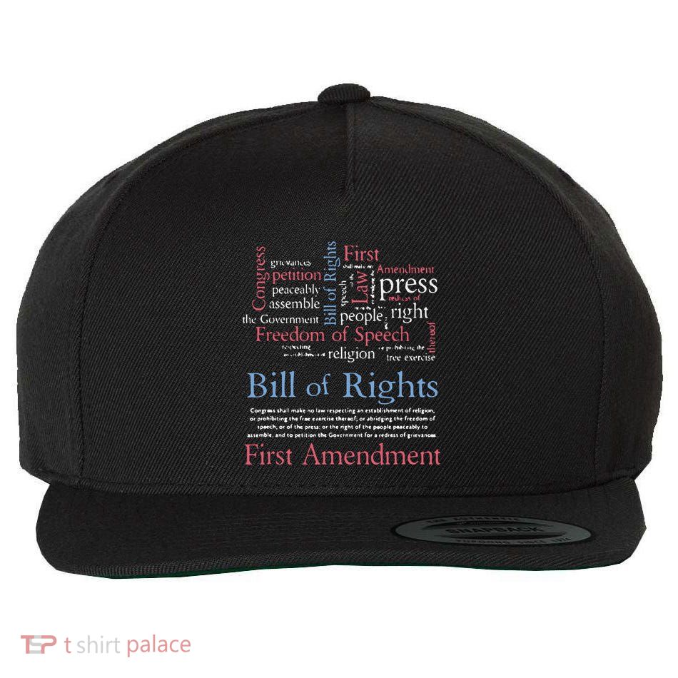 Freedom Of Speech American Bill Of Rights 1st Amendment Wool Snapback Cap