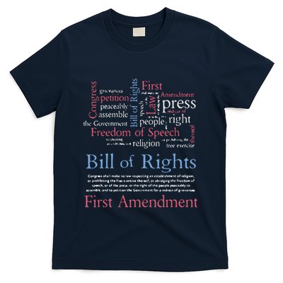 Freedom Of Speech American Bill Of Rights 1st Amendment T-Shirt