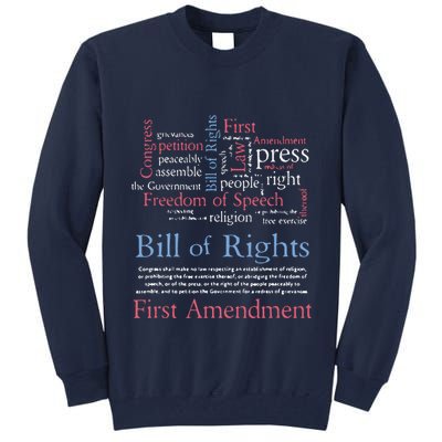 Freedom Of Speech American Bill Of Rights 1st Amendment Tall Sweatshirt