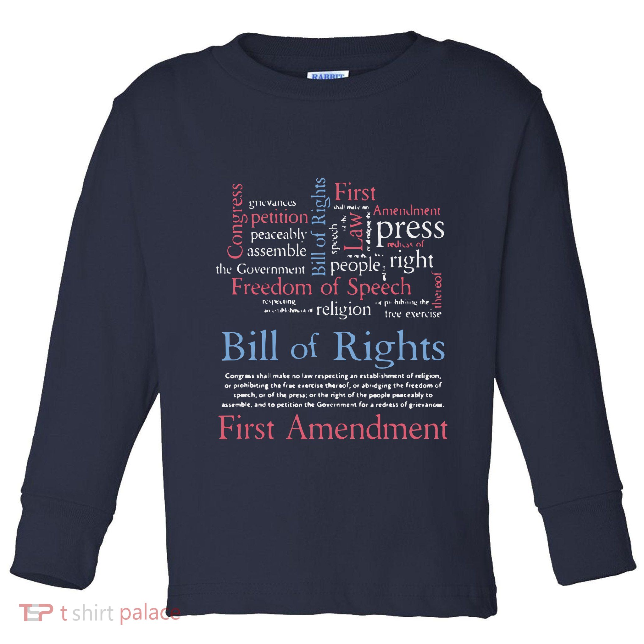 Freedom Of Speech American Bill Of Rights 1st Amendment Toddler Long Sleeve Shirt