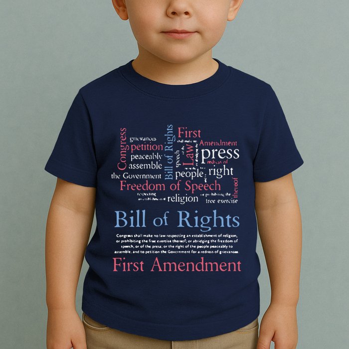 Freedom Of Speech American Bill Of Rights 1st Amendment Toddler T-Shirt