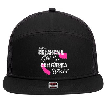 Funny Oklahoma S Just An Oklahoma Girl In A California 7 Panel Mesh Trucker Snapback Hat