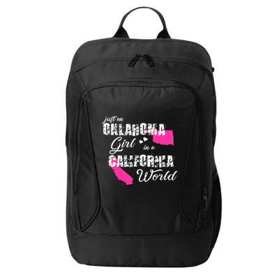 Funny Oklahoma S Just An Oklahoma Girl In A California City Backpack