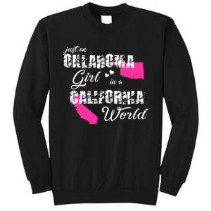 Funny Oklahoma S Just An Oklahoma Girl In A California Tall Sweatshirt