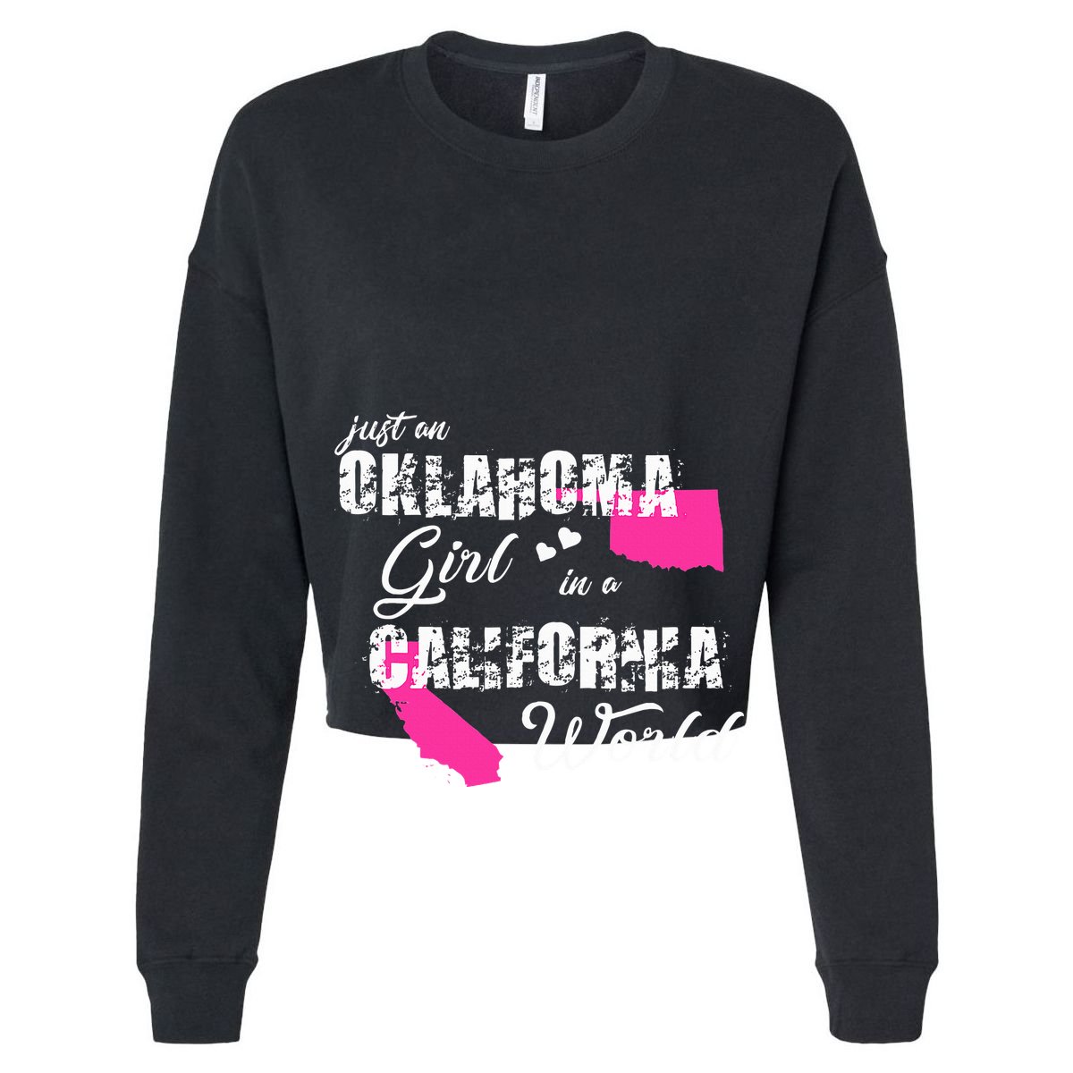 Funny Oklahoma S Just An Oklahoma Girl In A California Women's Crop Top Tee