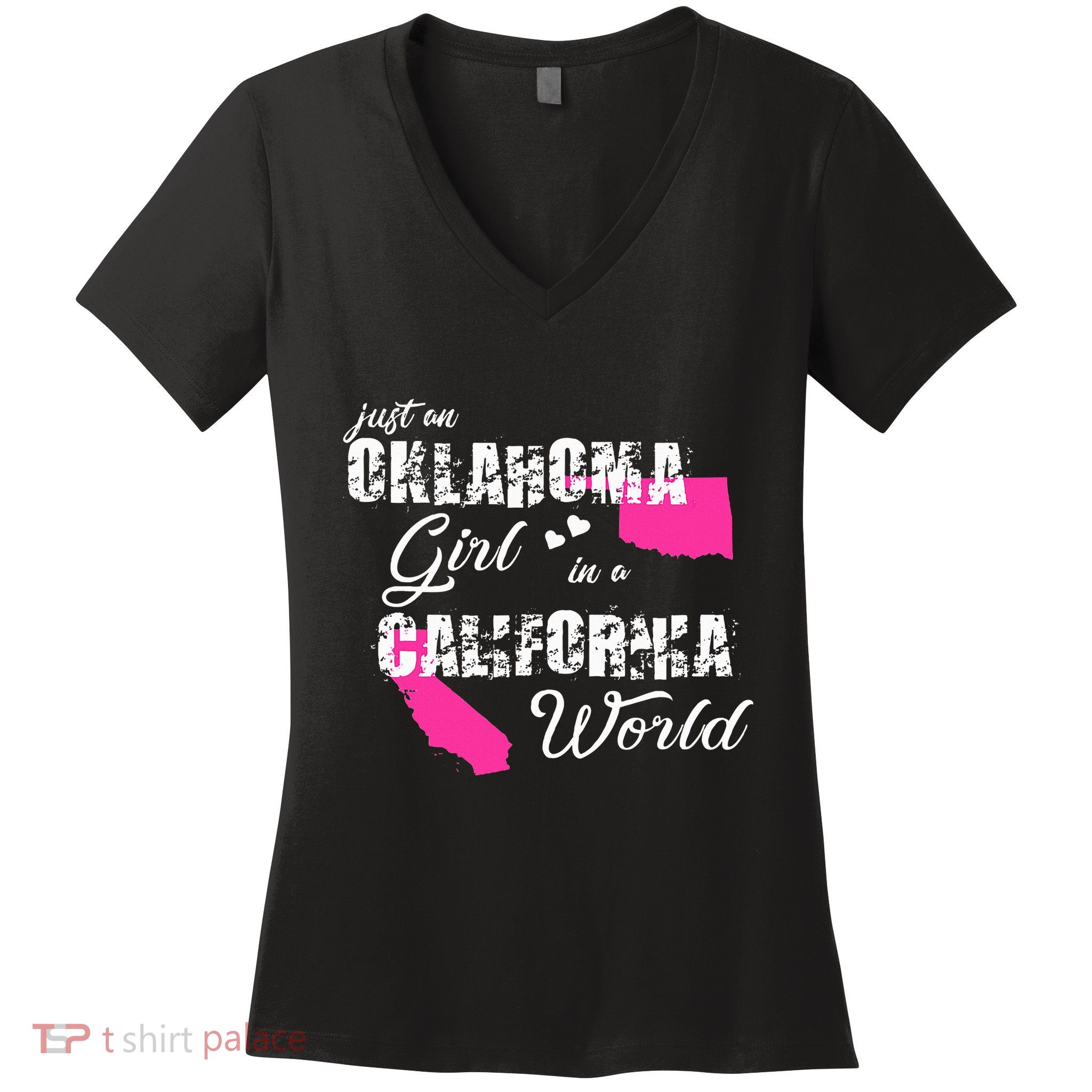 Funny Oklahoma S Just An Oklahoma Girl In A California Women's V-Neck T-Shirt