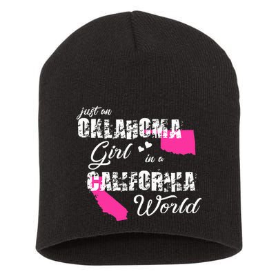 Funny Oklahoma S Just An Oklahoma Girl In A California Short Acrylic Beanie
