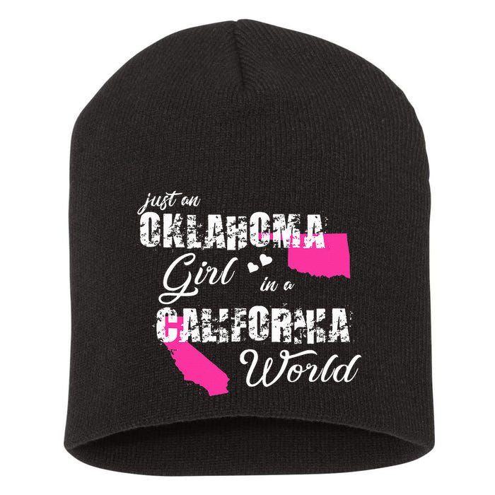 Funny Oklahoma S Just An Oklahoma Girl In A California Short Acrylic Beanie