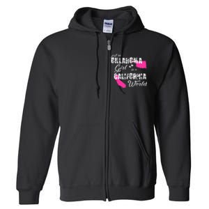 Funny Oklahoma S Just An Oklahoma Girl In A California Full Zip Hoodie