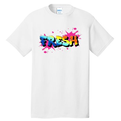 Fresh Old School Graffiti Style Funny Graffiti Graphic Tall T-Shirt