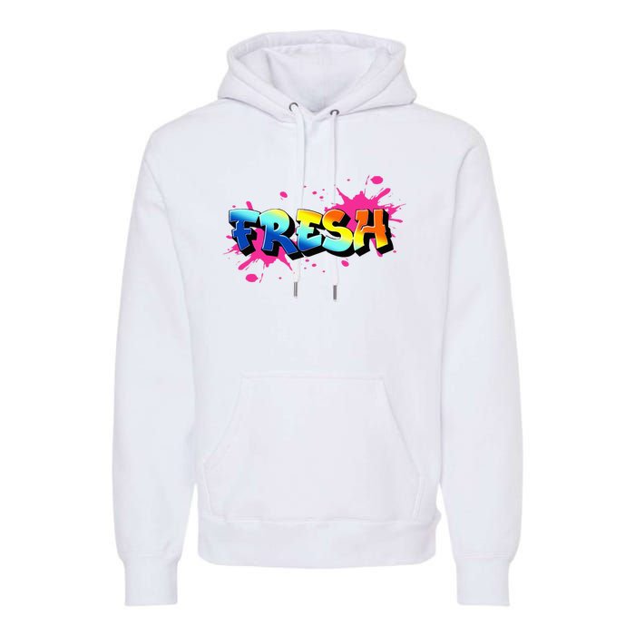 Fresh Old School Graffiti Style Funny Graffiti Graphic Premium Hoodie