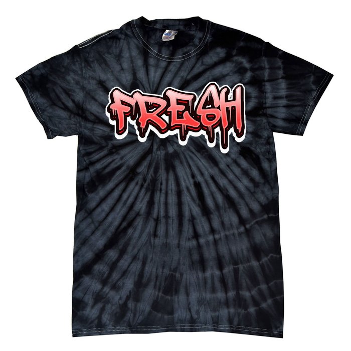 Fresh Old School Graffiti Style Funny Graffiti Graphic Tie-Dye T-Shirt