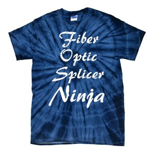 Fiber Optic Splicer Occupation Work Tie-Dye T-Shirt