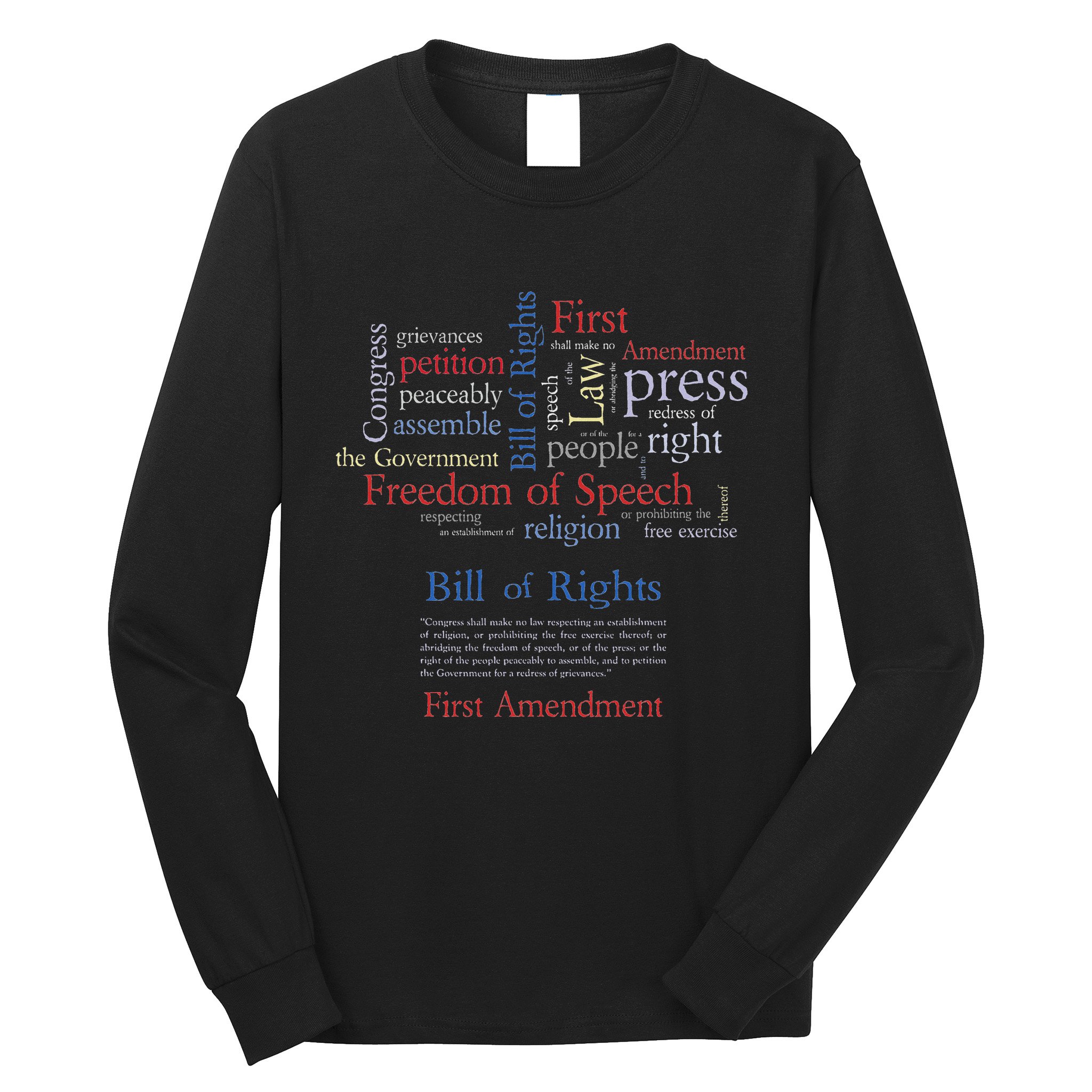 Freedom Of Speech 1st Amendment Long Sleeve Shirt