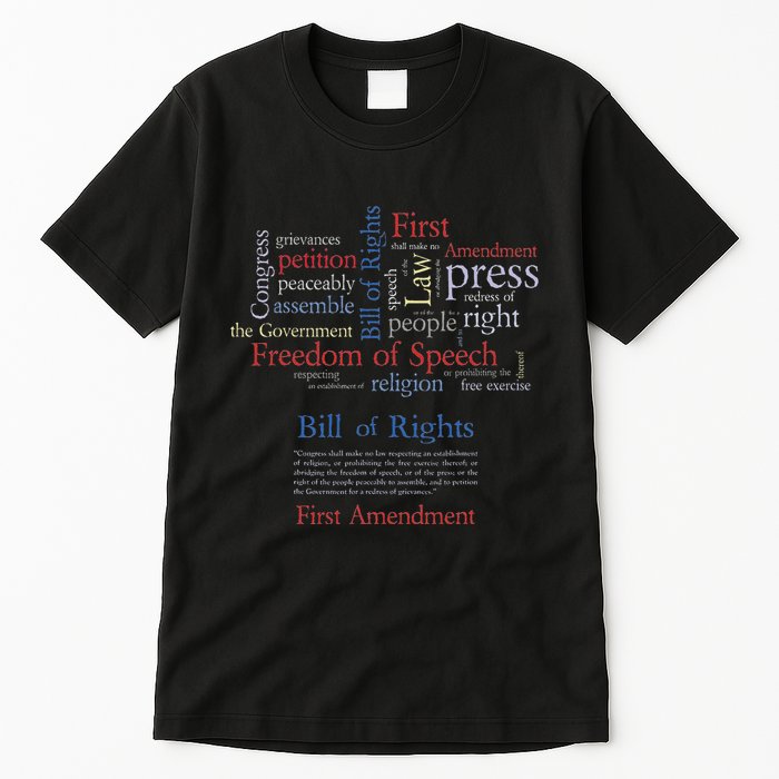 Freedom Of Speech 1st Amendment Tall T-Shirt