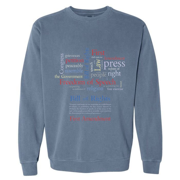 Freedom Of Speech 1st Amendment Garment-Dyed Sweatshirt