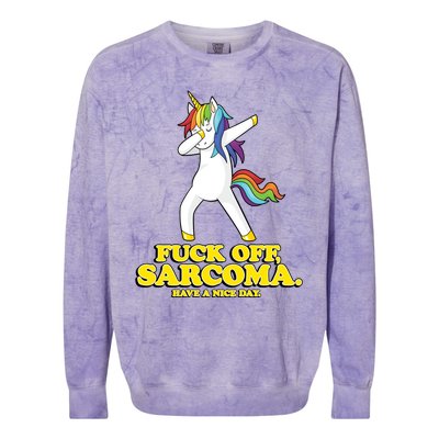 Fuck Off Sarcoma Funny Cancer Survivor Quote Unicorn Great Gift Colorblast Crewneck Sweatshirt