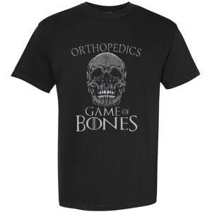 Funny Orthopedic Surgeon Game Of Bones Orthopedist Humor Garment-Dyed Heavyweight T-Shirt