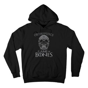 Funny Orthopedic Surgeon Game Of Bones Orthopedist Humor Hoodie