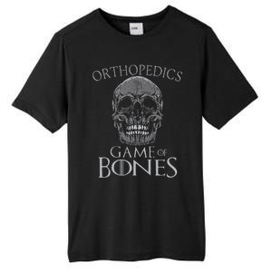 Funny Orthopedic Surgeon Game Of Bones Orthopedist Humor Tall Fusion ChromaSoft Performance T-Shirt