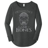 Funny Orthopedic Surgeon Game Of Bones Orthopedist Humor Women's Perfect Tri Tunic Long Sleeve Shirt