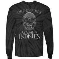 Funny Orthopedic Surgeon Game Of Bones Orthopedist Humor Tie-Dye Long Sleeve Shirt