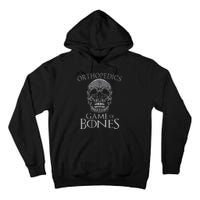 Funny Orthopedic Surgeon Game Of Bones Orthopedist Humor Tall Hoodie