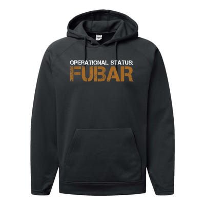 Funny Operational Status: Fubar Military Humor Performance Fleece Hoodie