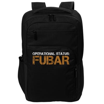 Funny Operational Status: Fubar Military Humor Impact Tech Backpack