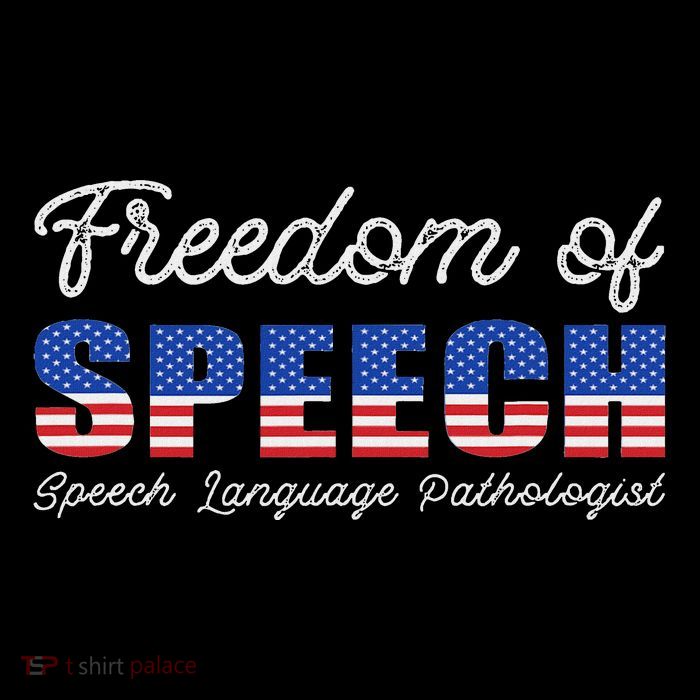 Freedom Of Speech Therapy Pathologist Slp Gift Language Tall T-Shirt