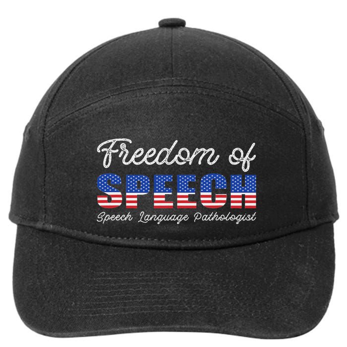 Freedom Of Speech Therapy Pathologist Slp Gift Language 7-Panel Snapback Hat