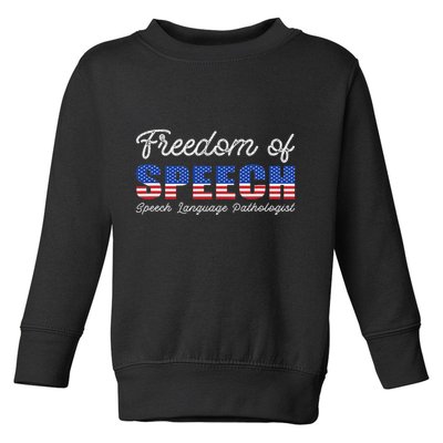 Freedom Of Speech Therapy Pathologist Slp Gift Language Toddler Sweatshirt