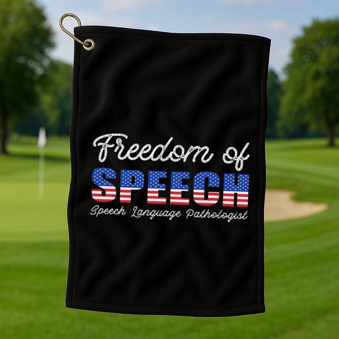 Freedom Of Speech Therapy Pathologist Slp Gift Language Golf Towel