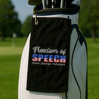 Freedom Of Speech Therapy Pathologist Slp Gift Language Golf Towel