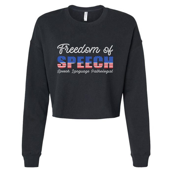 Freedom Of Speech Therapy Pathologist Slp Gift Language Cropped Pullover Crew