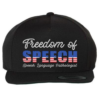 Freedom Of Speech Therapy Pathologist Slp Gift Language Wool Snapback Cap