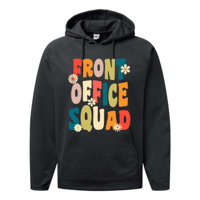 Front Office Squad Team For Administrative Assistants Performance Fleece Hoodie