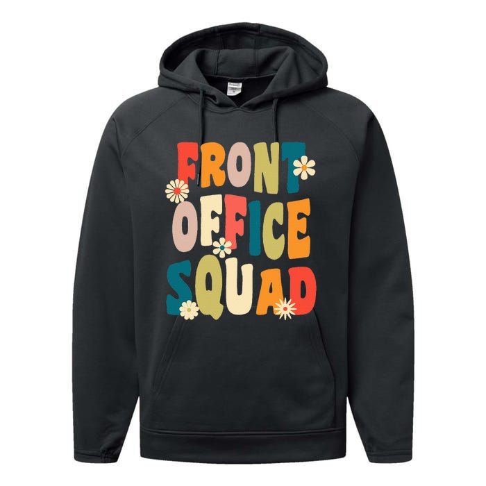 Front Office Squad Team For Administrative Assistants Performance Fleece Hoodie