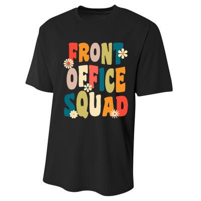 Front Office Squad Team For Administrative Assistants Performance Sprint T-Shirt