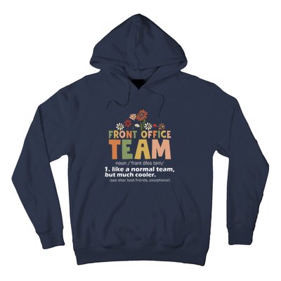 Front Office Squad Team For Administrative Assistants Hoodie