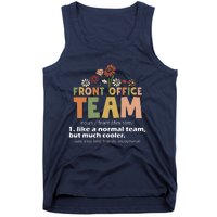 Front Office Squad Team For Administrative Assistants Tank Top