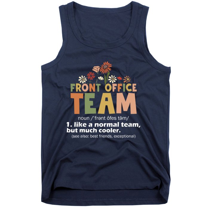 Front Office Squad Team For Administrative Assistants Tank Top